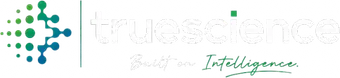 truescience — Built on Intelligence